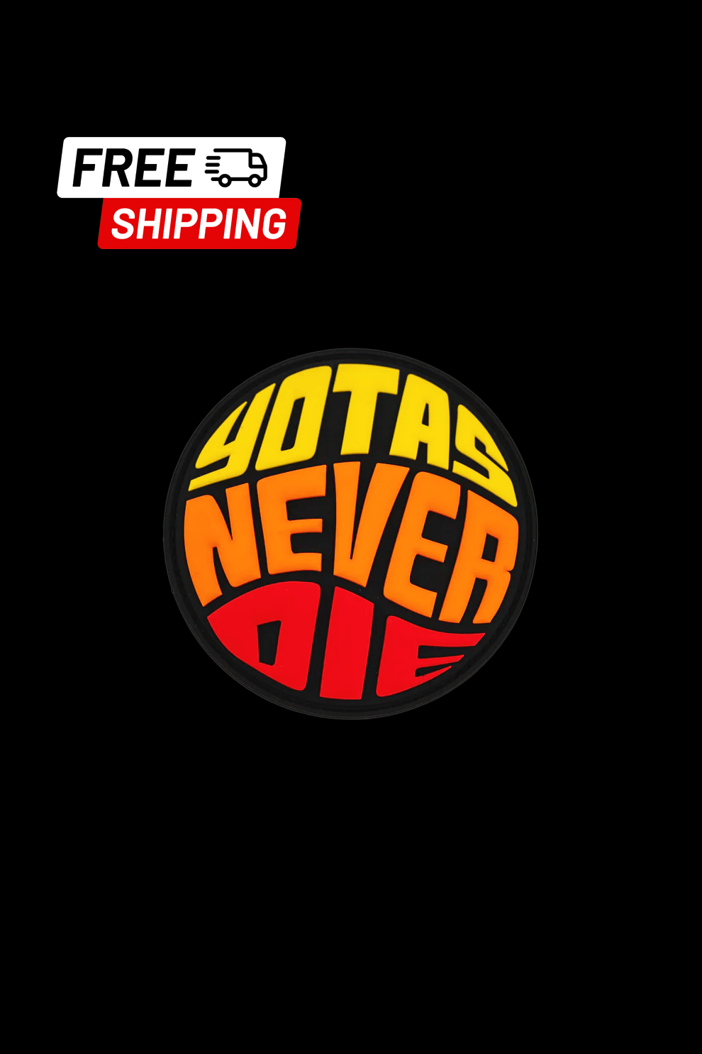 Yotas Never Die Signature Patch - TEQ Offroad