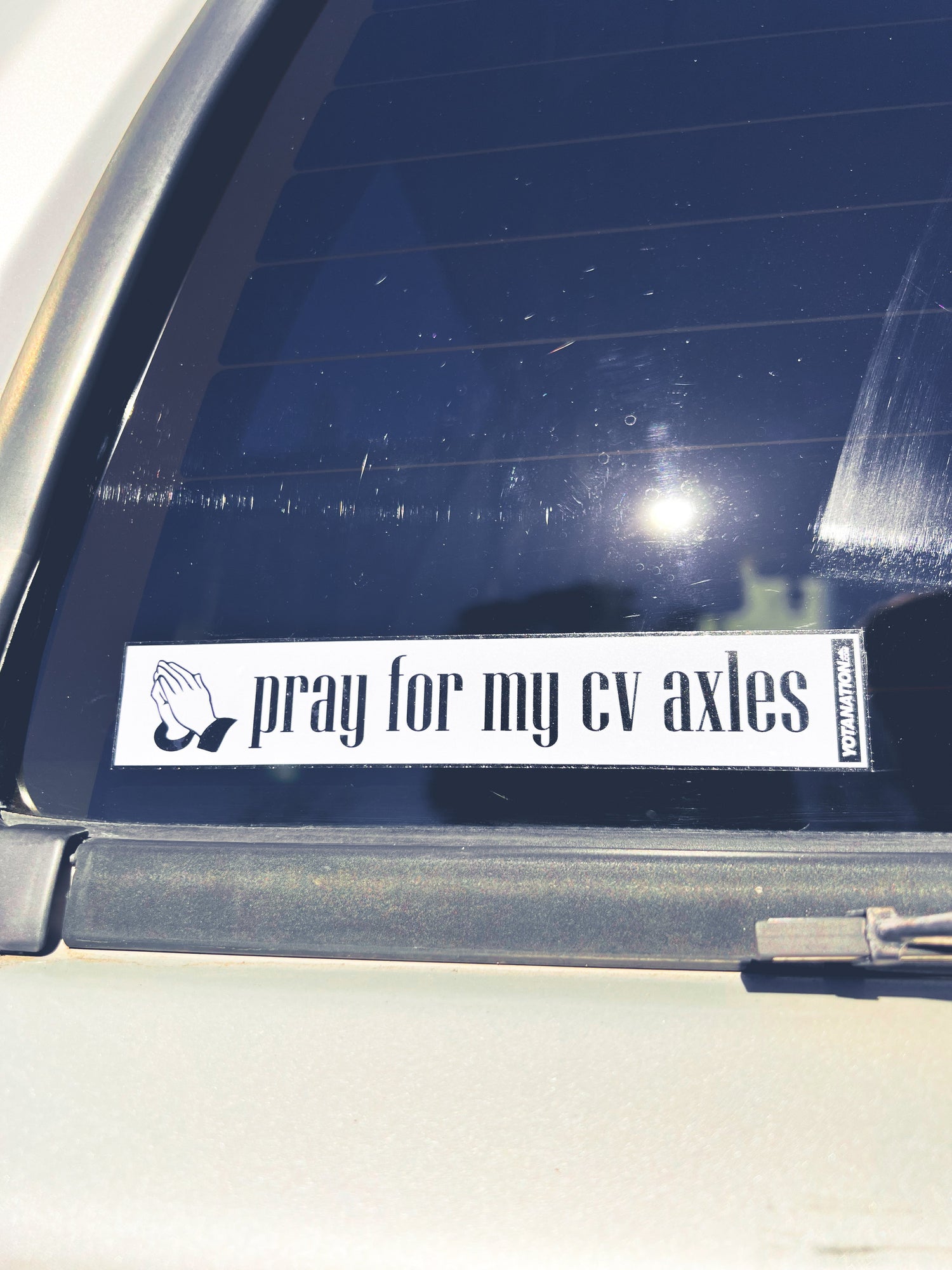 Pray for my CV Axles Sticker